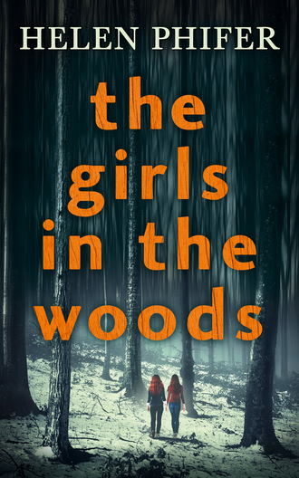 Helen Phifer. The Girls In The Woods