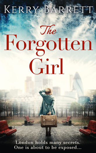 Kerry Barrett. The Forgotten Girl