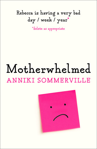 Anniki Sommerville. Motherwhelmed