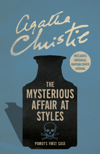 Agatha Christie. The Mysterious Affair at Styles