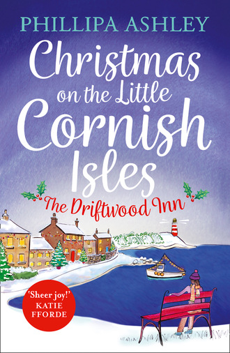 Phillipa Ashley. Christmas on the Little Cornish Isles: The Driftwood Inn