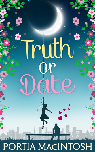 Portia MacIntosh. Truth Or Date