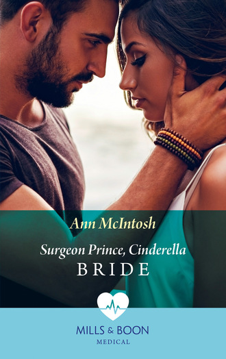 Ann McIntosh. Surgeon Prince, Cinderella Bride