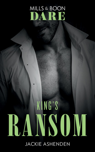 Jackie Ashenden. King's Ransom