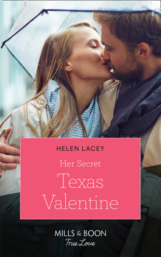 Helen Lacey. Her Secret Texas Valentine