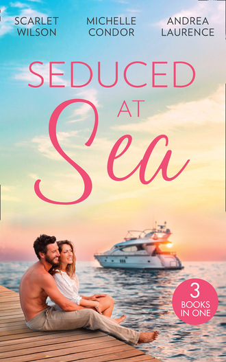 Andrea Laurence. Seduced At Sea