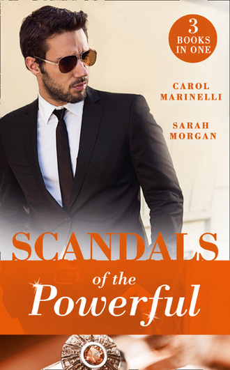 Carol Marinelli. Scandals Of The Powerful