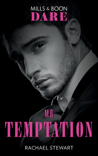 Rachael Stewart. Mr. Temptation