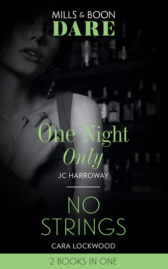 JC Harroway. One Night Only / No Strings