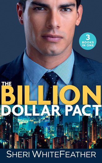 Sheri WhiteFeather. The Billion Dollar Pact