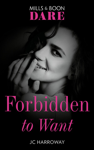 JC Harroway. Forbidden To Want