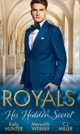 Kelly Hunter. Royals: His Hidden Secret