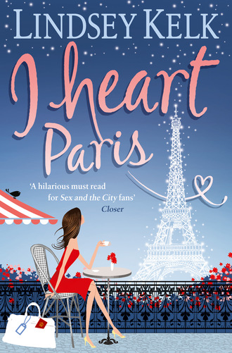 Lindsey Kelk. I Heart Paris