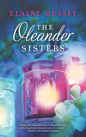 Elaine Hussey. The Oleander Sisters