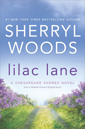 Sherryl Woods. Lilac Lane