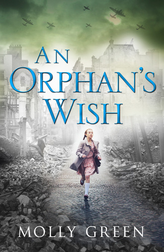 Molly Green. An Orphan’s Wish