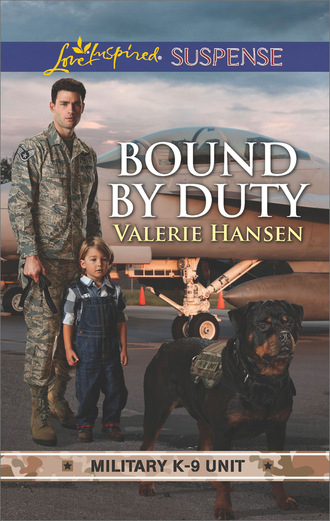 Valerie  Hansen. Bound By Duty