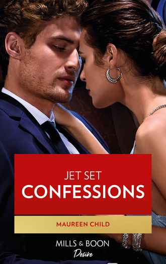 Maureen Child. Jet Set Confessions