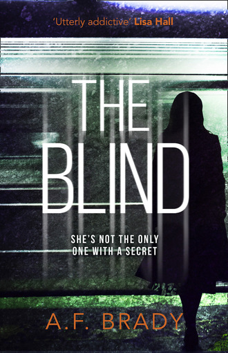 A.F. Brady. The Blind