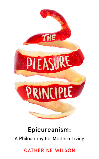 Catherine  Wilson. The Pleasure Principle