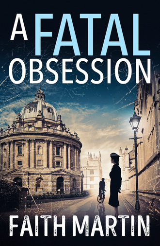 Faith Martin. A Fatal Obsession