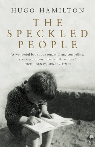 Hugo  Hamilton. The Speckled People