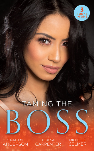 Sarah M. Anderson. Taming The Boss