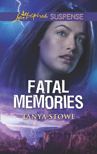 Tanya Stowe. Fatal Memories