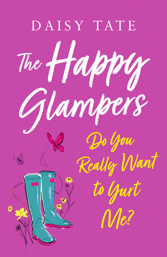 Daisy Tate. The Happy Glampers