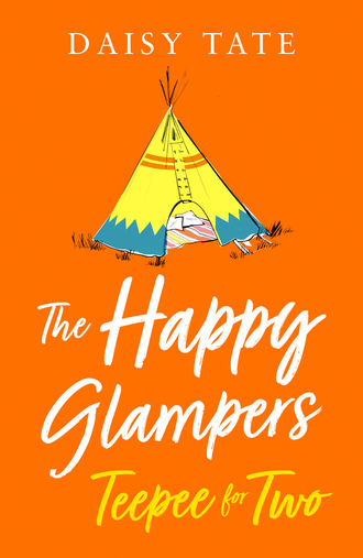 Daisy Tate. The Happy Glampers