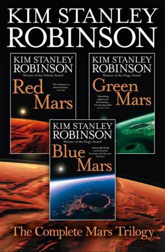 Kim Stanley Robinson. The Complete Mars Trilogy