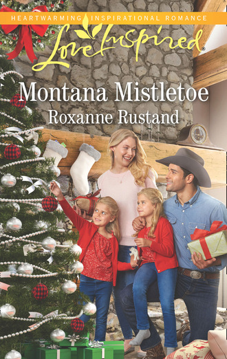 Roxanne Rustand. Montana Mistletoe