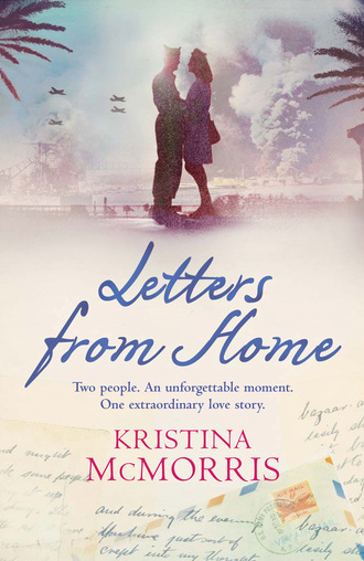 Kristina  McMorris. Letters From Home