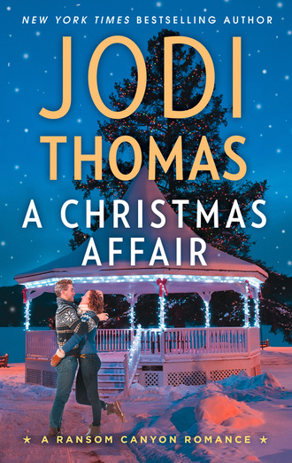 Jodi Thomas. A Christmas Affair