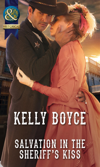 Kelly Boyce. Salvation in the Sheriff's Kiss