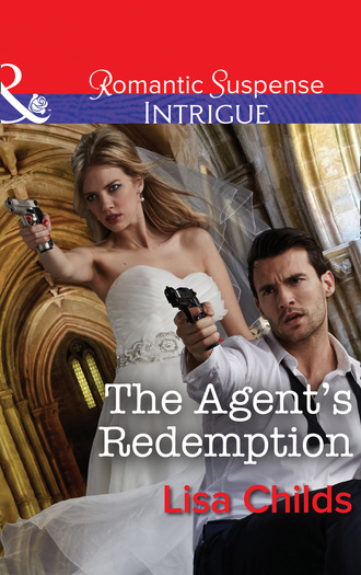 Lisa Childs. The Agent's Redemption