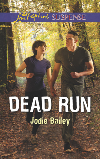 Jodie Bailey. Dead Run