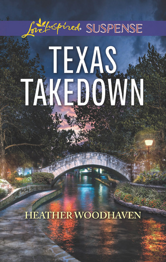 Heather Woodhaven. Texas Takedown