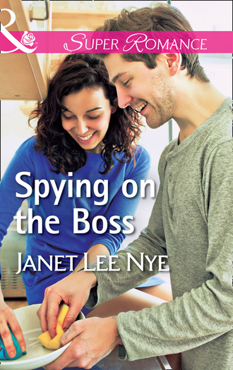 Janet Lee Nye. Spying On The Boss