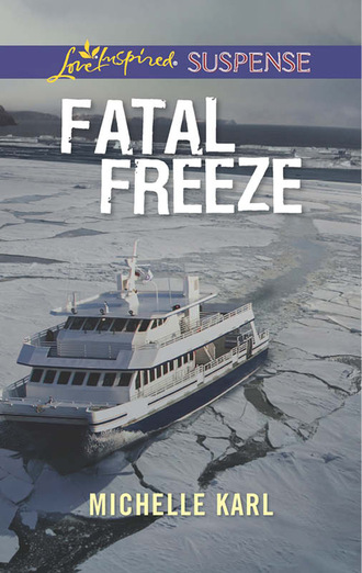 Michelle Karl. Fatal Freeze