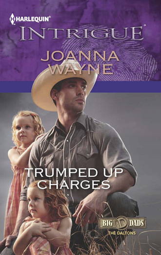 Joanna Wayne. Trumped Up Charges