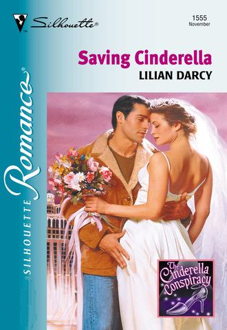 Lilian Darcy. Saving Cinderella