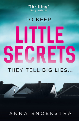 Anna Snoekstra. Little Secrets