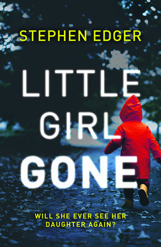 Stephen Edger. Little Girl Gone