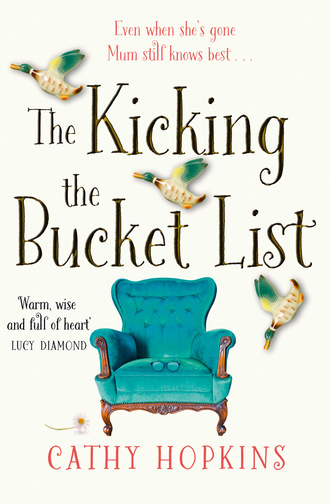 Cathy Hopkins. The Kicking the Bucket List