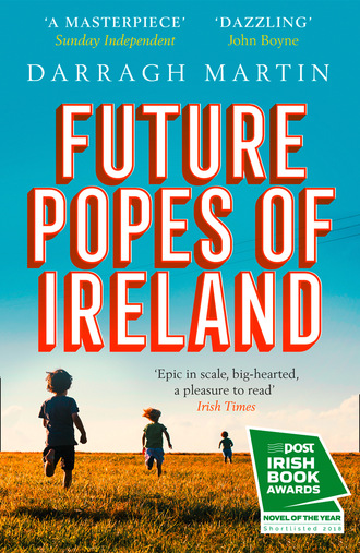 Darragh Martin. Future Popes of Ireland