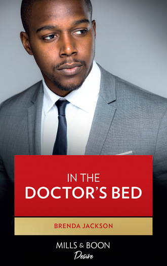 Brenda Jackson. In the Doctor's Bed