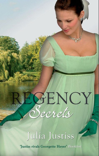 Julia Justiss. Regency Secrets