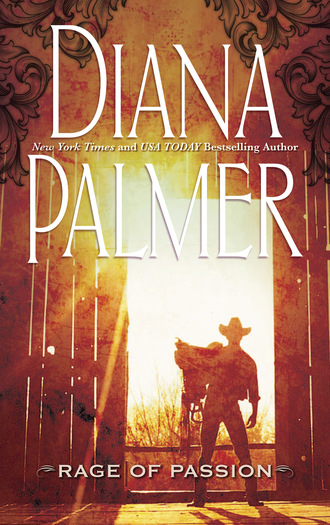 Diana Palmer. Rage of Passion