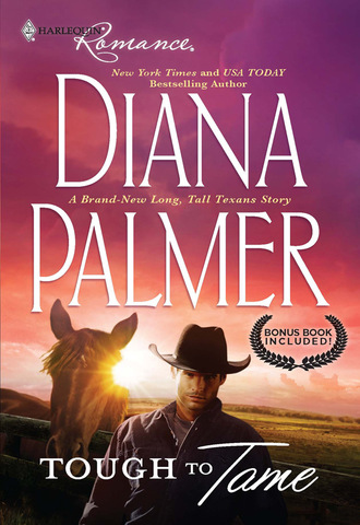 Diana Palmer. Tough To Tame